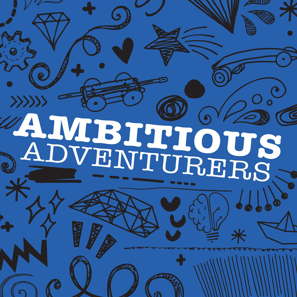 Ambitious Adventurers