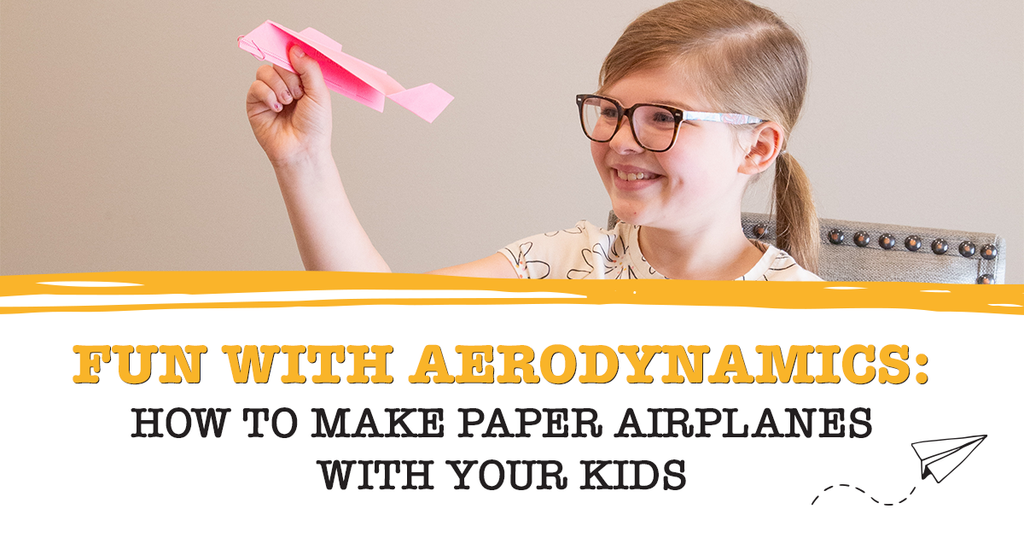 Fun with Aerodynamics: How to Make Paper Airplanes with Your Kids